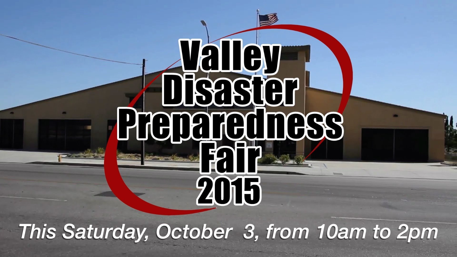 Valley Disaster Preparedness Fair: This Saturday